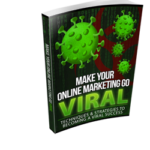 Make Your Online Marketing Go Viral